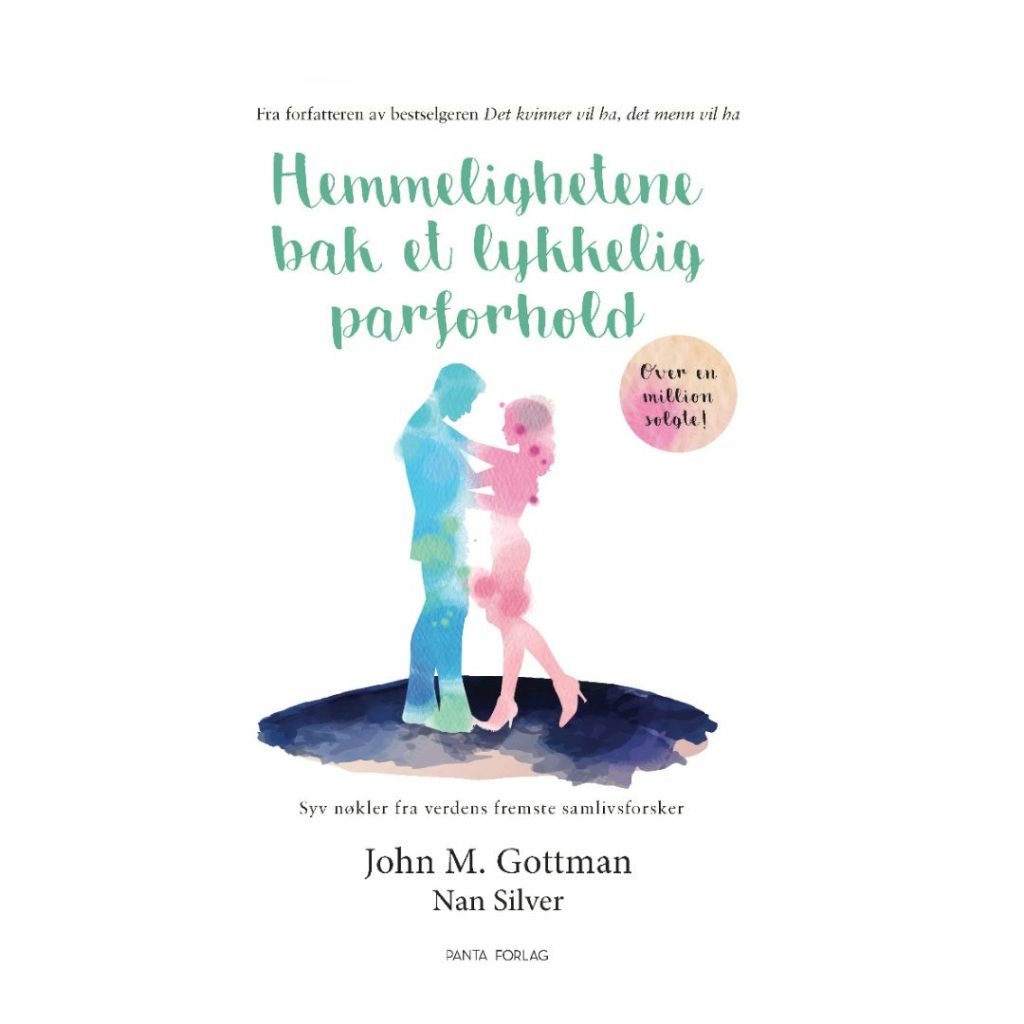Coverbilde av 'Hemmelighetene bak et lykkelig parforhold' av Dr. John Gottman, en guide til bedre parforhold.