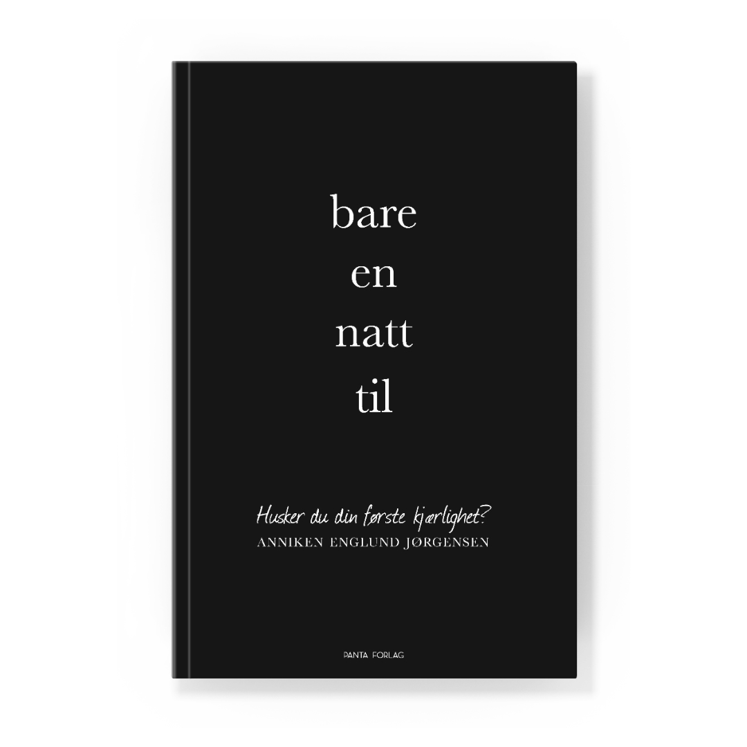 Coverbilde av 'Bare en natt til' av Anniken Englund Jørgsen, en fortelling om kjærlighetssorg.