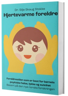 Omslaget av "Hjertevarme foreldre" av Silje Skaug Stokke, en veileder for empatisk barneoppdragelse.