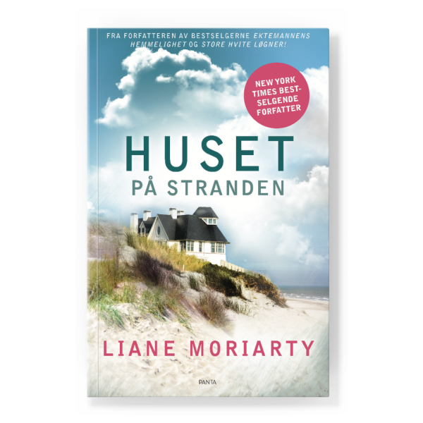Coverbilde av 'Huset på stranden - Tre er én for mye' av Liane Moriarty, en spennende roman om kjærlighet og fare. Kjøp boken hos Gnistr.net i dag