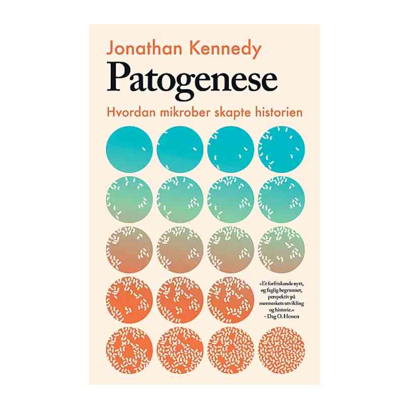 Cover av 'Patogenese' av Jonathan Kennedy, en dyp dykkelse inn i historien om medisin og samfunnsvitenskap, utforsker mikrobers påvirkning.