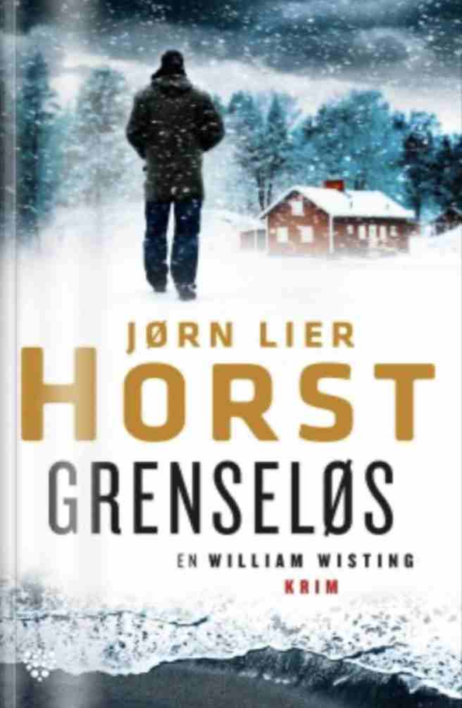 Forside av boken "Grenseløs" av forfatter Jørn Lier Horst.
