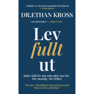 Lev fullt ut