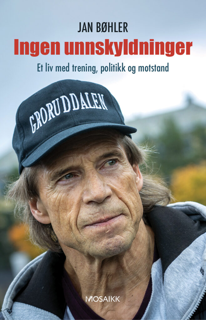 Ingen unnskyldninger – Jan Bøhler (Mosaikk)